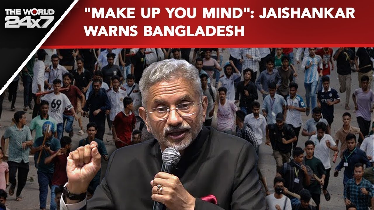 "Make Up You Mind": Jaishankar's Latest Warning To Bangladesh