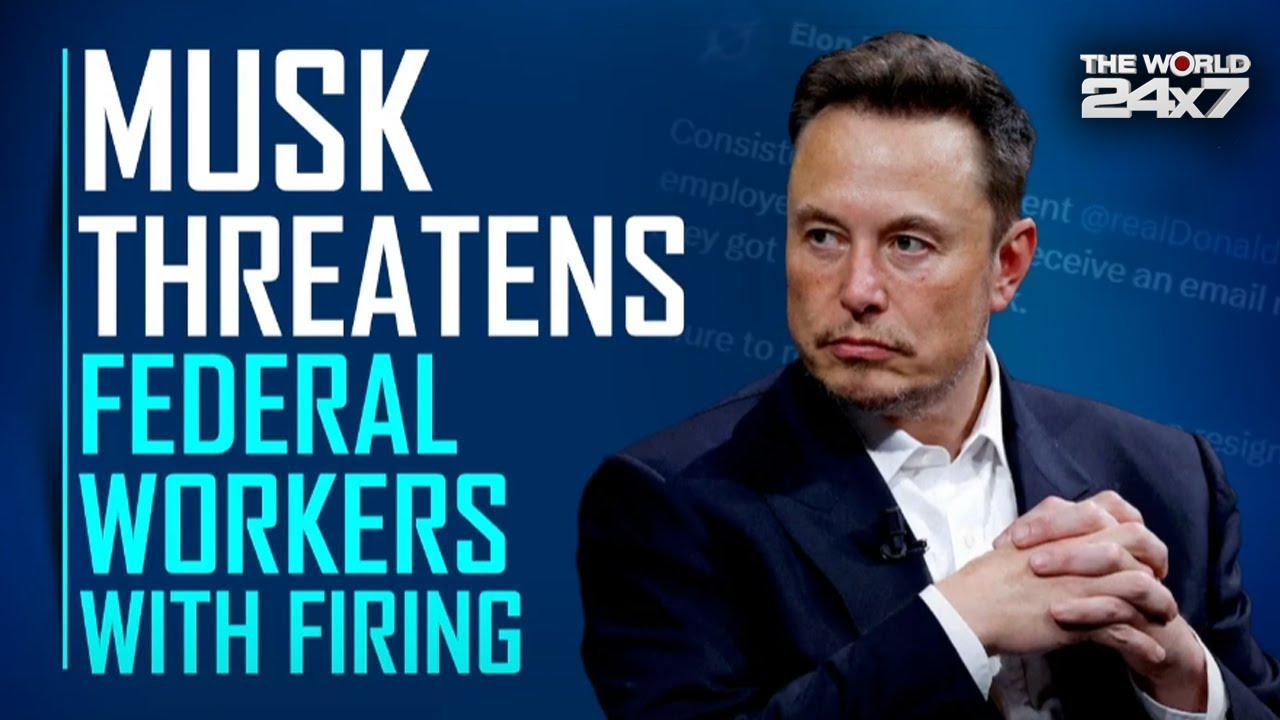 Elon Musk | Unions Sue Over Elon Musk Demand For Federal Workers To Justify Jobs