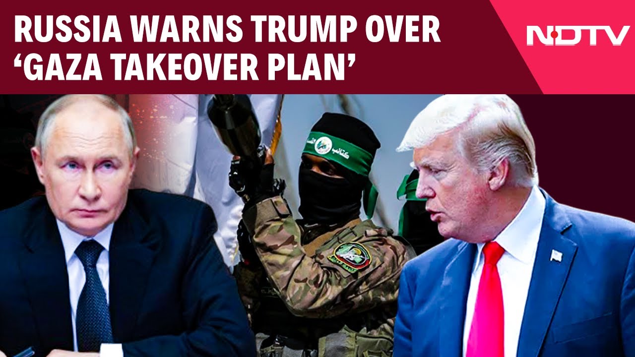 Trump’s ‘Gaza Takeover Plan’ Receives Warning From Russia FM Sergei Lavrov