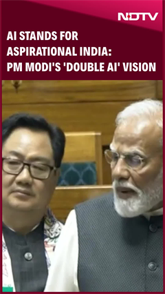 Parliament Session | PM Modi's 'Double AI' Vision: Artificial Intelligence Meets Aspirational India
