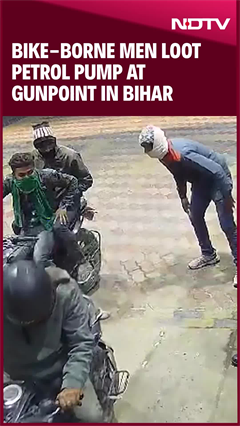 Bihar News | Bike-Borne Men Loot Petrol Pump At Gunpoint In Bihar, Flee With Rs 21,000