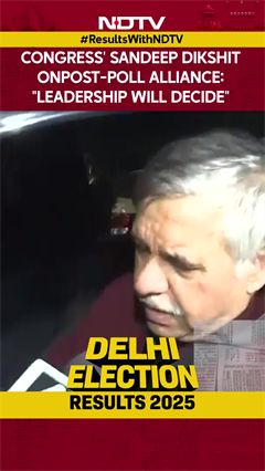 Delhi Election Results | Congress' Sandeep Dikshit On Post-Poll Alliance: "Leadership Will Decide"