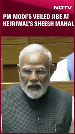 Modi Lok Sabha Speech Today | Amid Delhi Polls, PM's Veiled Attack On Kejriwal Over 'Sheesh Mahal'