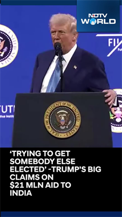 Trump Makes Big Claims On USAID's 21 Million to India To "Get Someone Else Elected"