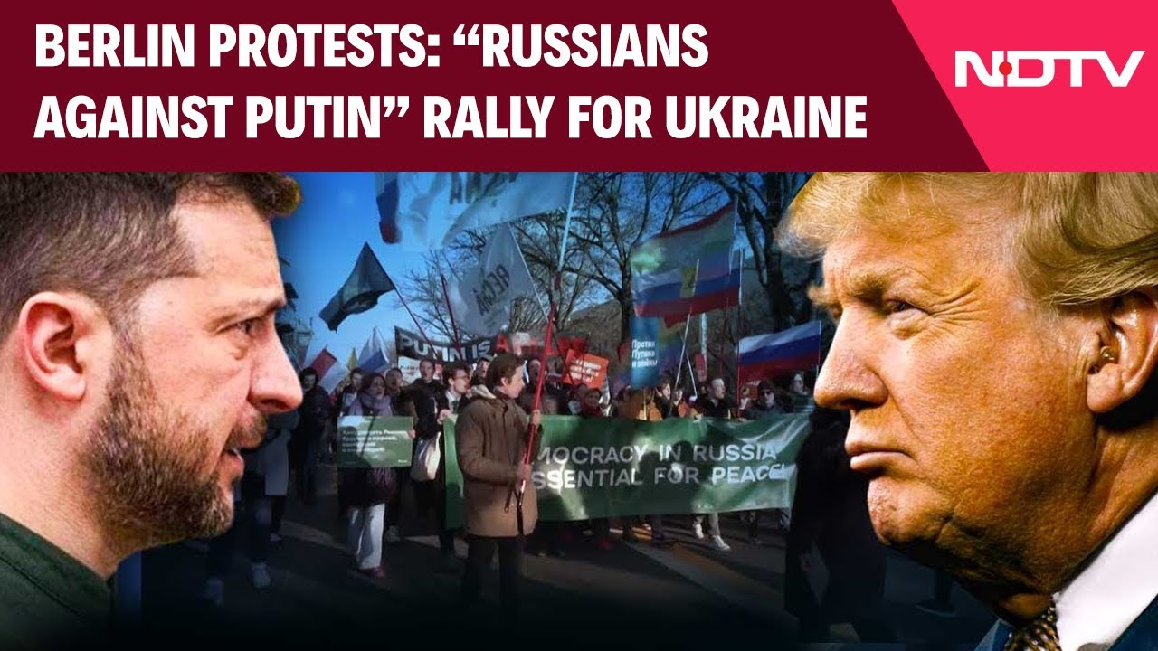 'Russians Against Putin': Protest After Clash Between Trump And Zelensky