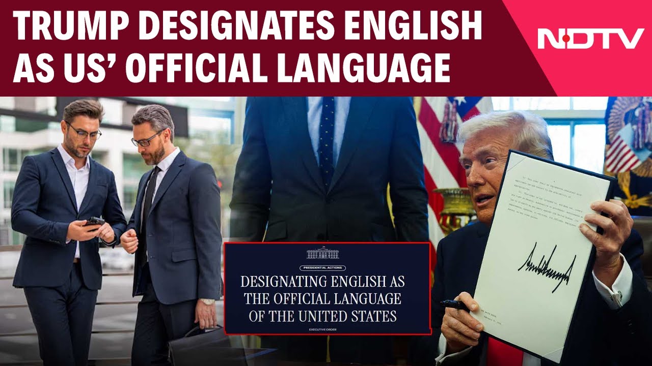 "Core Of Unified Society...": President Trump Designates English As US' Official Language