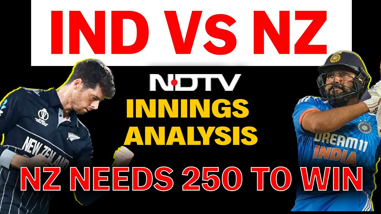 New Zealand Needs 250 Runs To Win Against India In ICC Champions Trophy 2025