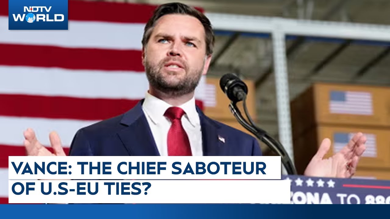 JD Vance: The Most Vocal Vice President, the Chief Saboteur of Transatlantic Alliance?| NDTV World