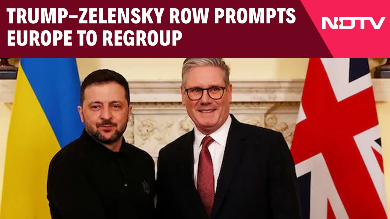 Trump-Zelensky Row Prompts Europe To Regroup, Evaluate Its Security Options