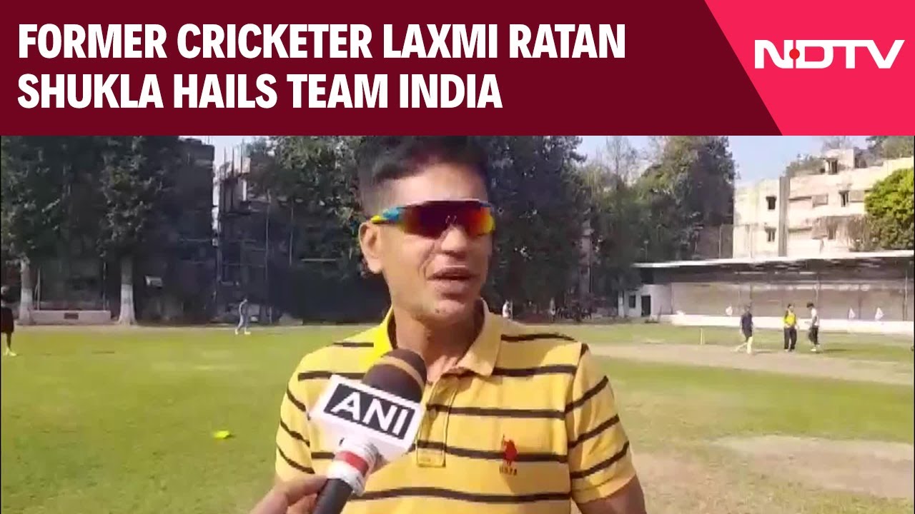 Former Cricketer Laxmi Ratan Shukla Hails Team India, Cheers Them Ahead Of Champions Trophy