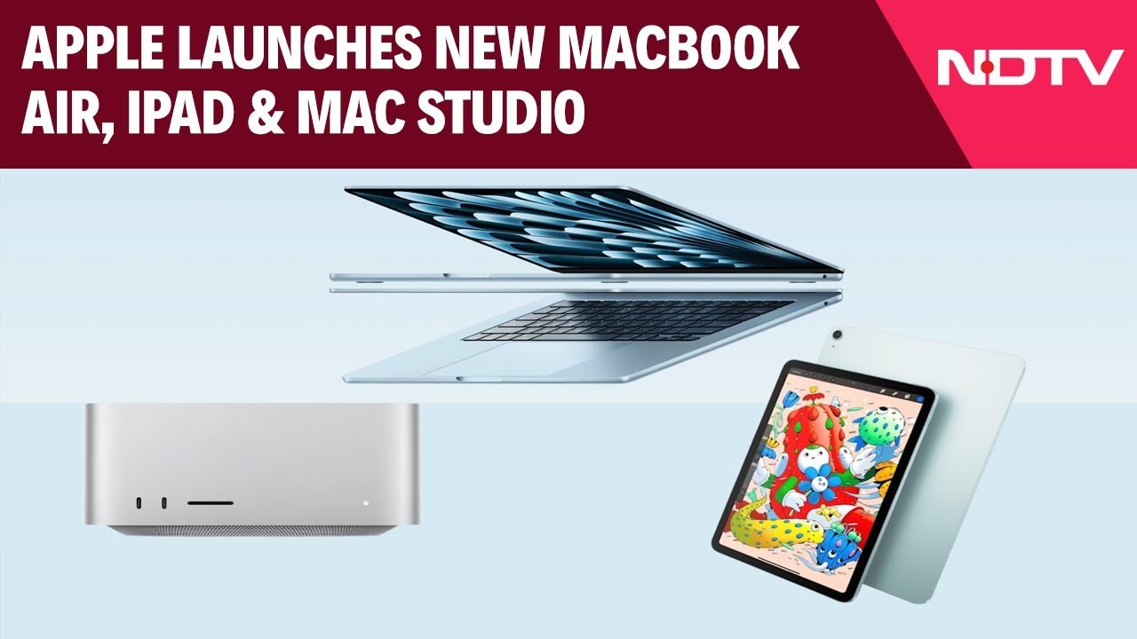 Apple Launched New MacBook Air, iPad Air & Mac Studio - What's New?