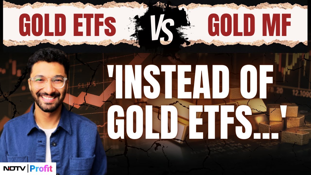 Gold Investment 101: Gold ETFs Vs Gold Mutual Funds