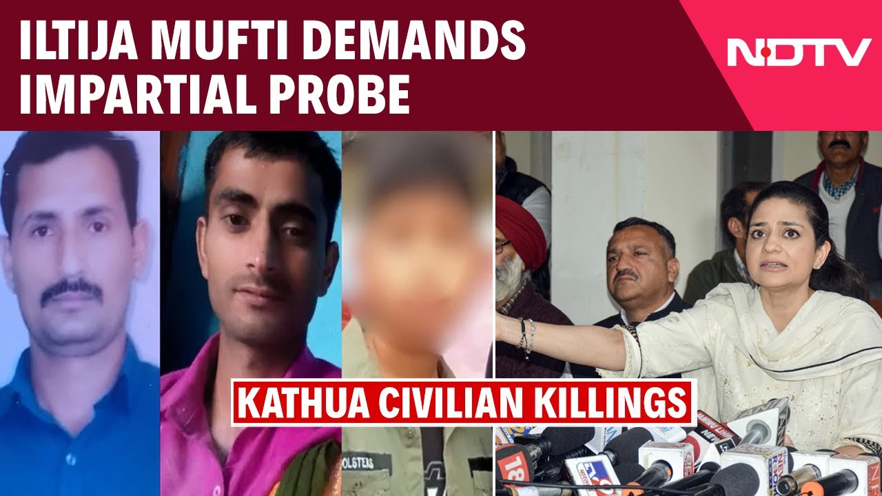 “We Demand An Impartial Probe…" PDP Leader Iltija Mufti On Kathua Civilian Killings