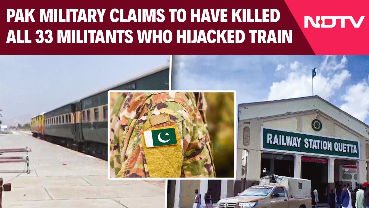 Video: Pakistan Military Says It Kills All 33 Militants Who Hijacked Train, Ending Standoff