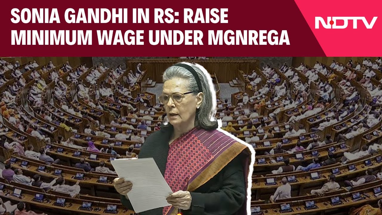 Sonia Gandhi: Raise Minimum Wage Under MGNREGA, Increase Guaranteed Work Days