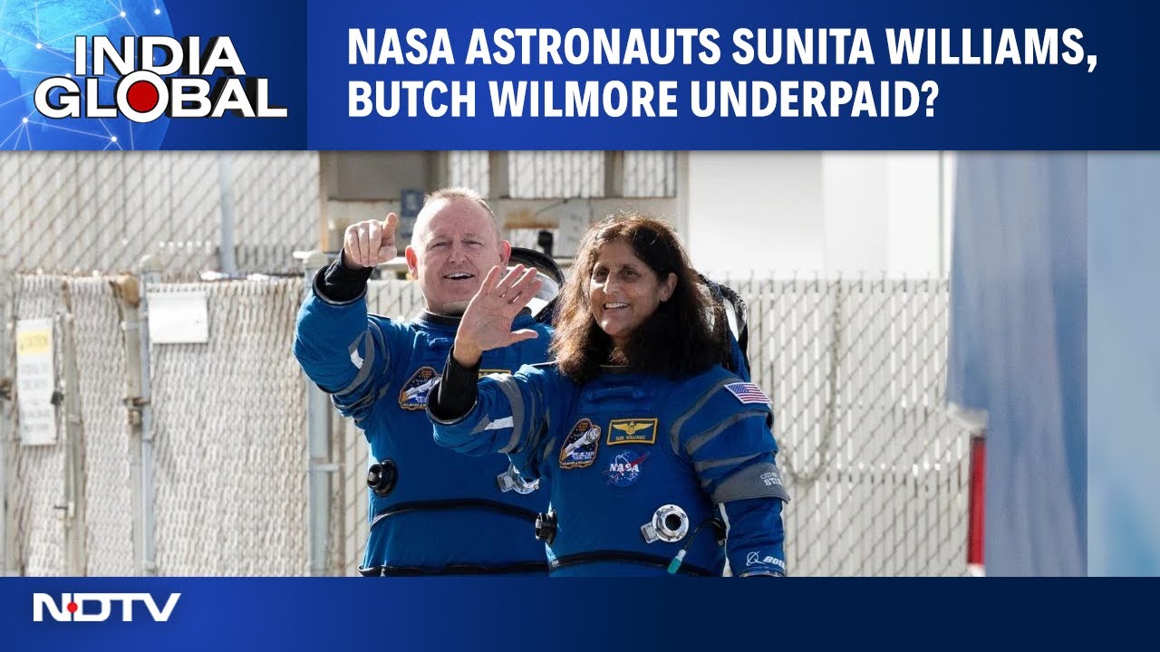 Video : NASA's Sunita Williams & Butch Wilmore Paycheck: Just $4 Extra Per Day After 9 Months In Space| NDTV