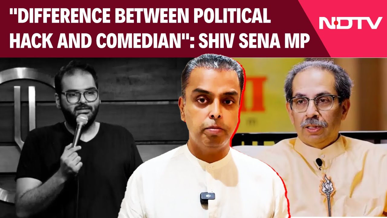 'Kunal Kamra Working In Favour Of Shiv Sena(UBT)': Shiv Sena MP