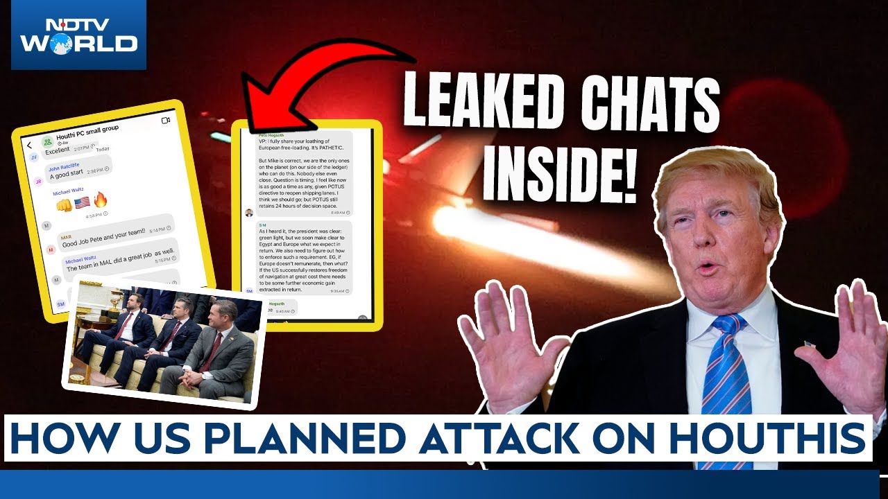 How US Planned Airstrikes On Yemen's Houthis | Details Of Leaked Signal Chat How US Planned Airstrikes On Yemen's Houthis | Details Of Leaked Signal Chat