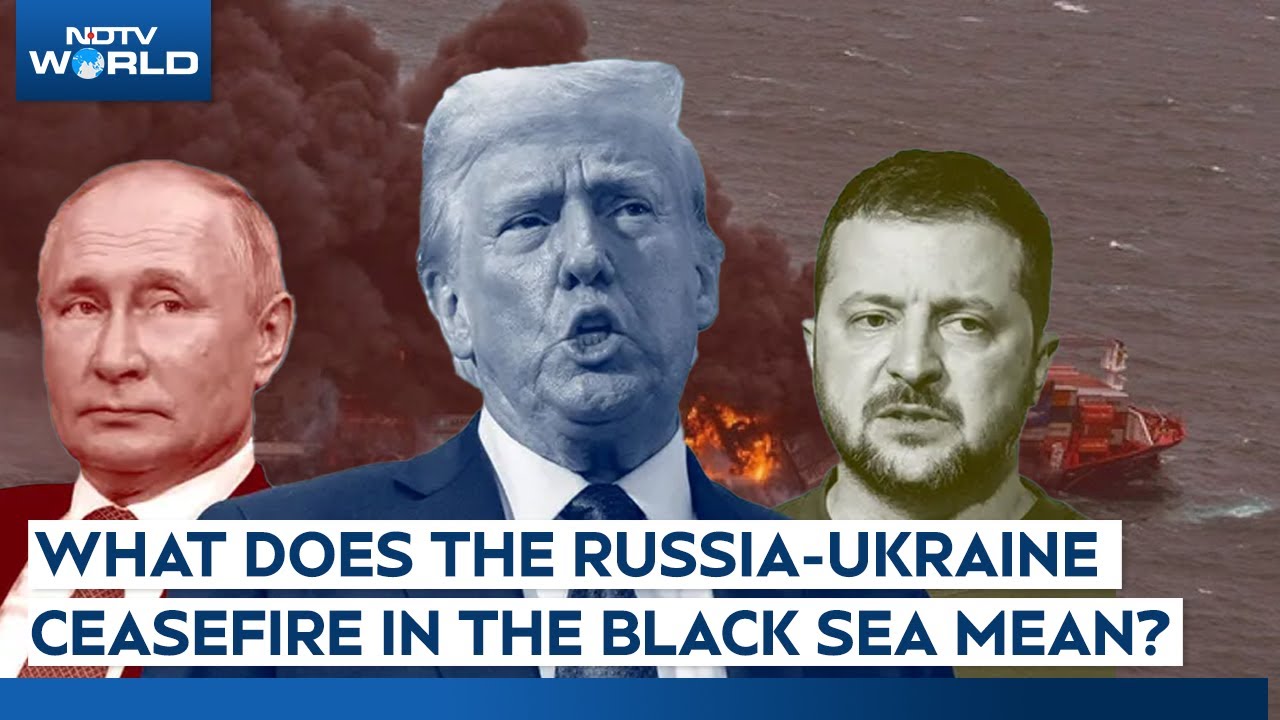 Significance Of Russia, Ukraine's Ceasefire Aggrement in Black Sea