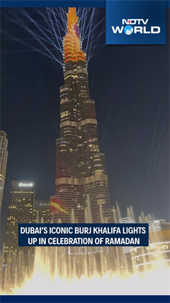 Burj Khalifa Shines Bright For Ramzan