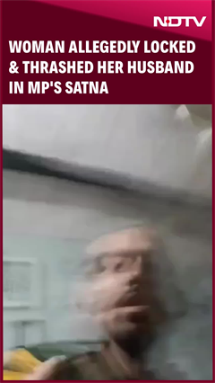 Woman Locks & Beats Her Husband In MP's Satna After He Refuses To Give Rs 10 Lakh