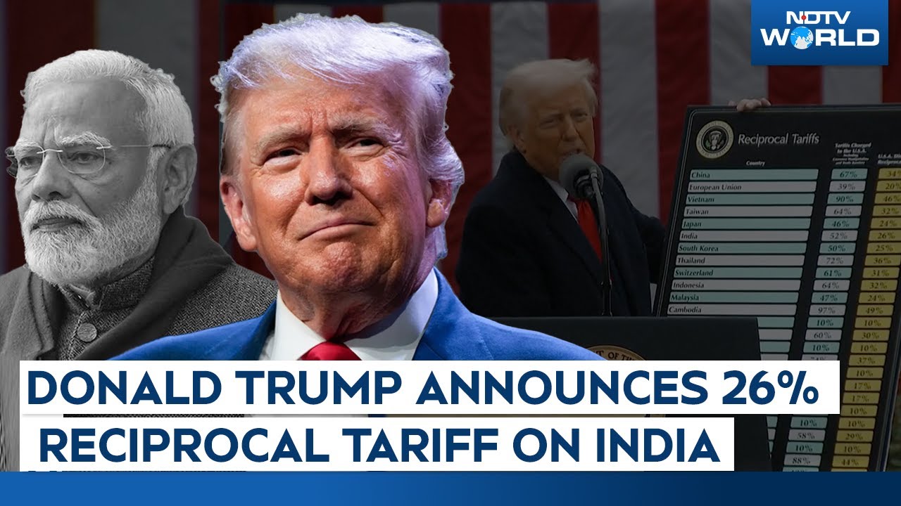 Donald Trump On India | Donald Trump Annouces 26% Tariffs On India