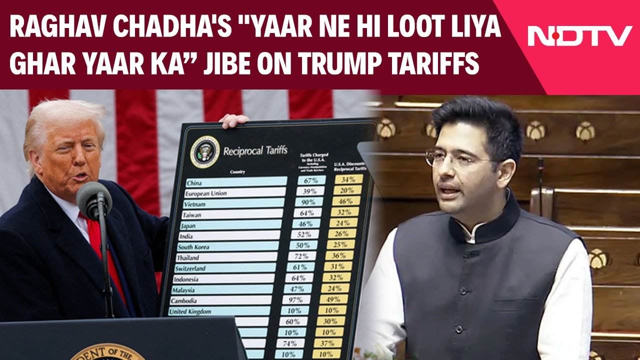 Raghav Chadha's "Yaar Ne Hi loot Liya Ghar Yaar Ka" Jibe On Trump Tariffs
