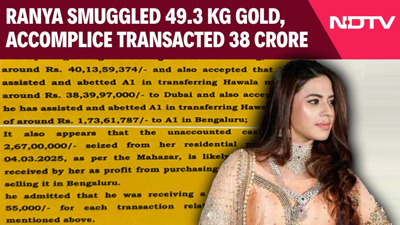 Ranya Rao News | Ranya Rao Smuggled 49.3 Kg Gold, Accomplice Transacted 38 Crore In Hawala