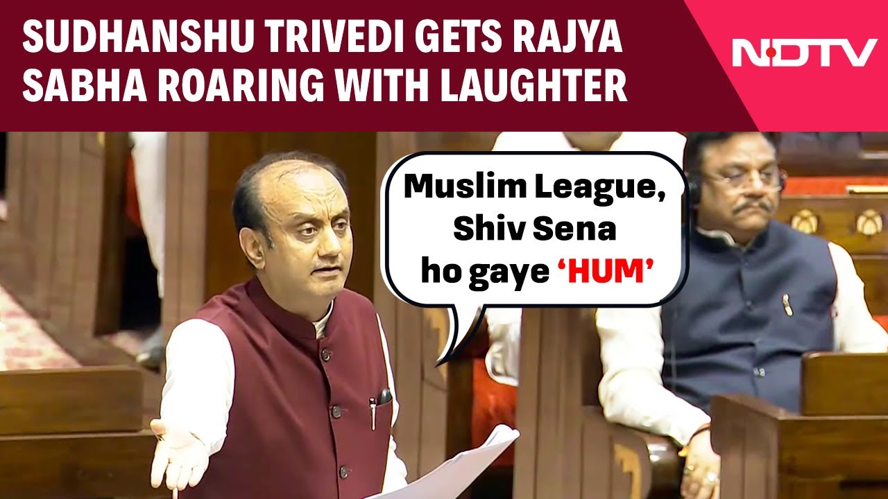 Sudhanshu Trivedi Gets Rajya Sabha Roaring With Laughter: "Muslim League Aur Shiv Sena Ho Gaye Hum..."