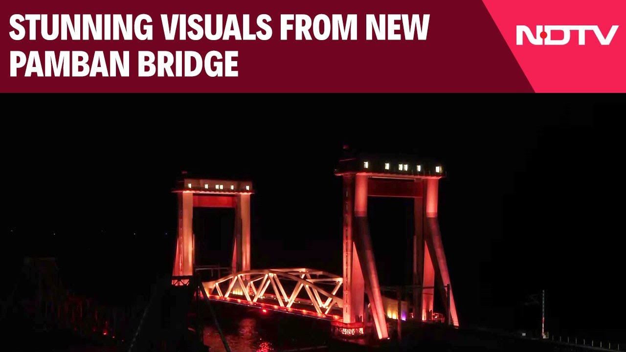 Stunning Visuals From New Pamban Bridge After Being Inaugurated By PM Modi