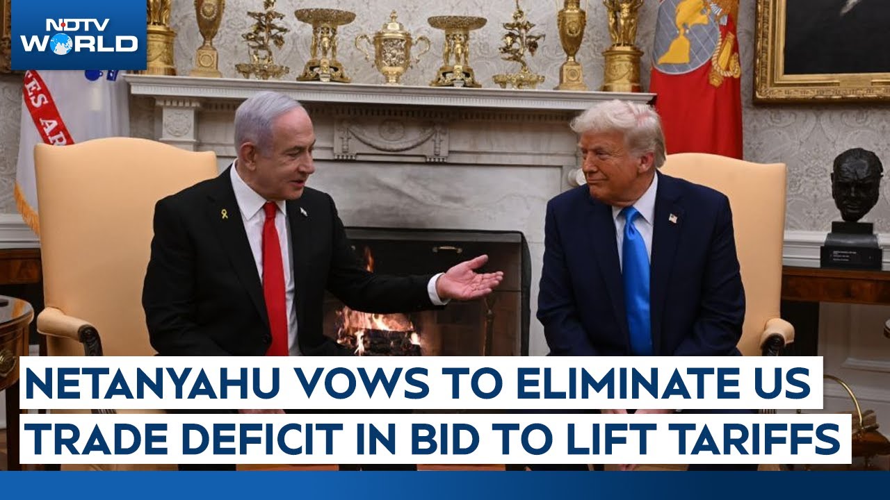 Netanyahu Backs Trump Tariffs, Says Israel Will Eliminate Trade Deficit With US