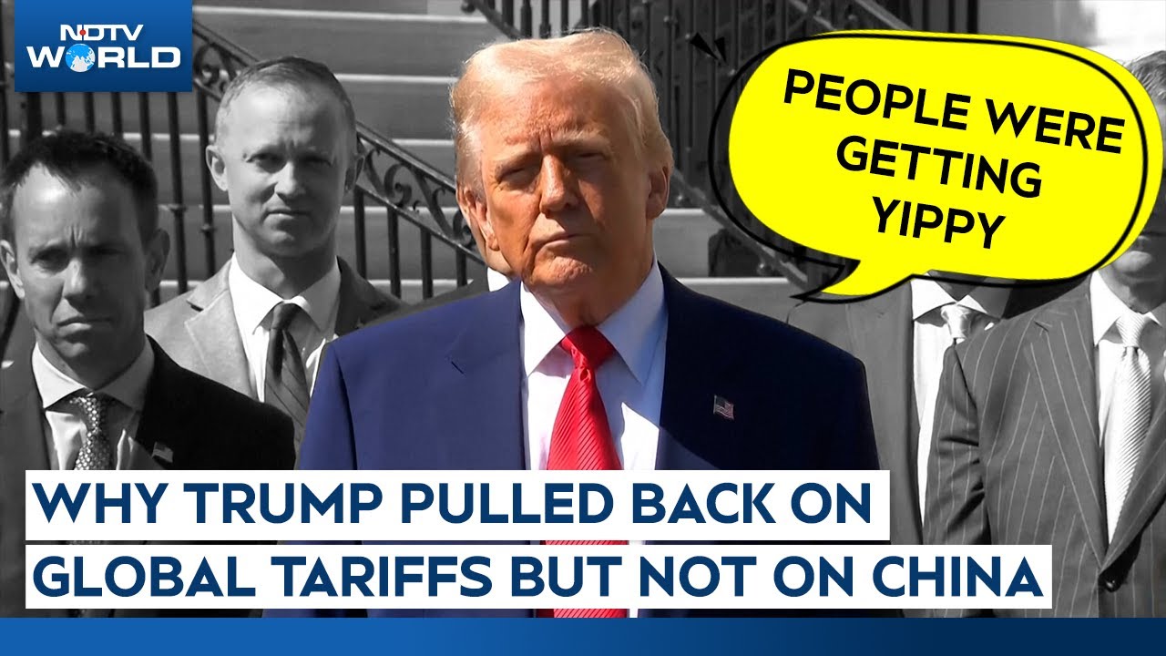 Trump Says He Pulled Back Tariffs Because People Were Getting 'Yippy'