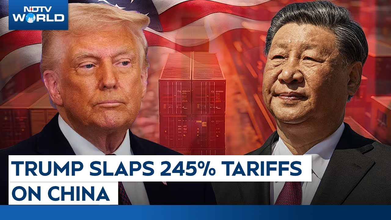 US Tariff On China | US Says China Faces Up To 245% Tariff On Imports Due To Retaliatory Action