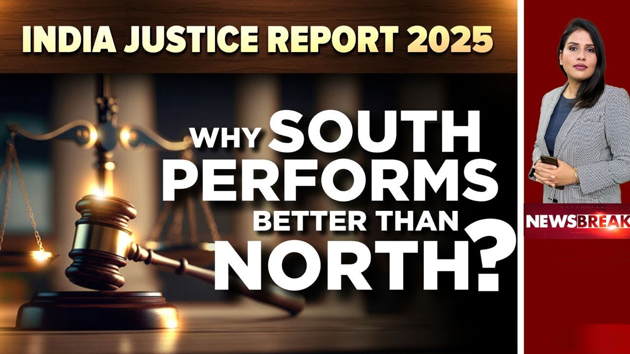 India India Justice Report 2025: Why South Performs Better Than North?