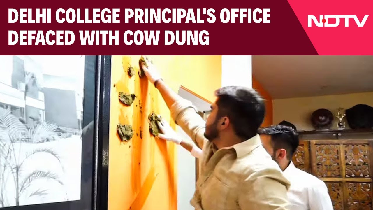 Delhi College Principal's Office Defaced After Viral Cow Dung Video