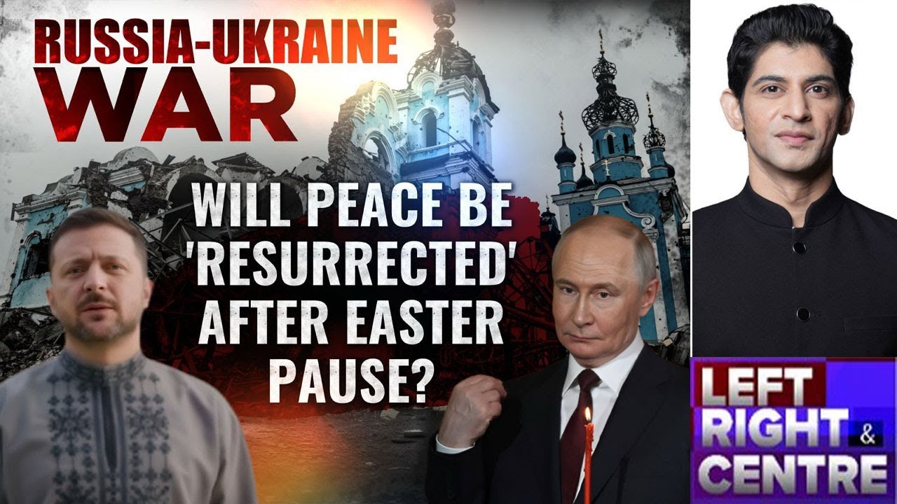 Russia Ukraine War | Will Peace Be 'Resurrected' After Easter Pause?