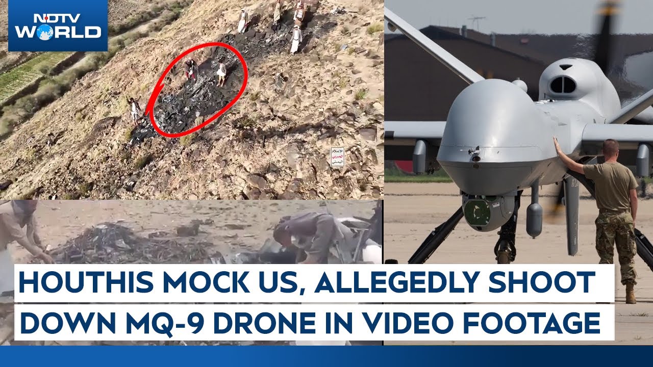 US Houthi Attack | Houthis Claim to Have Shot Down a US MQ-9 Drone, 2 Drones Shot In 24 Hours