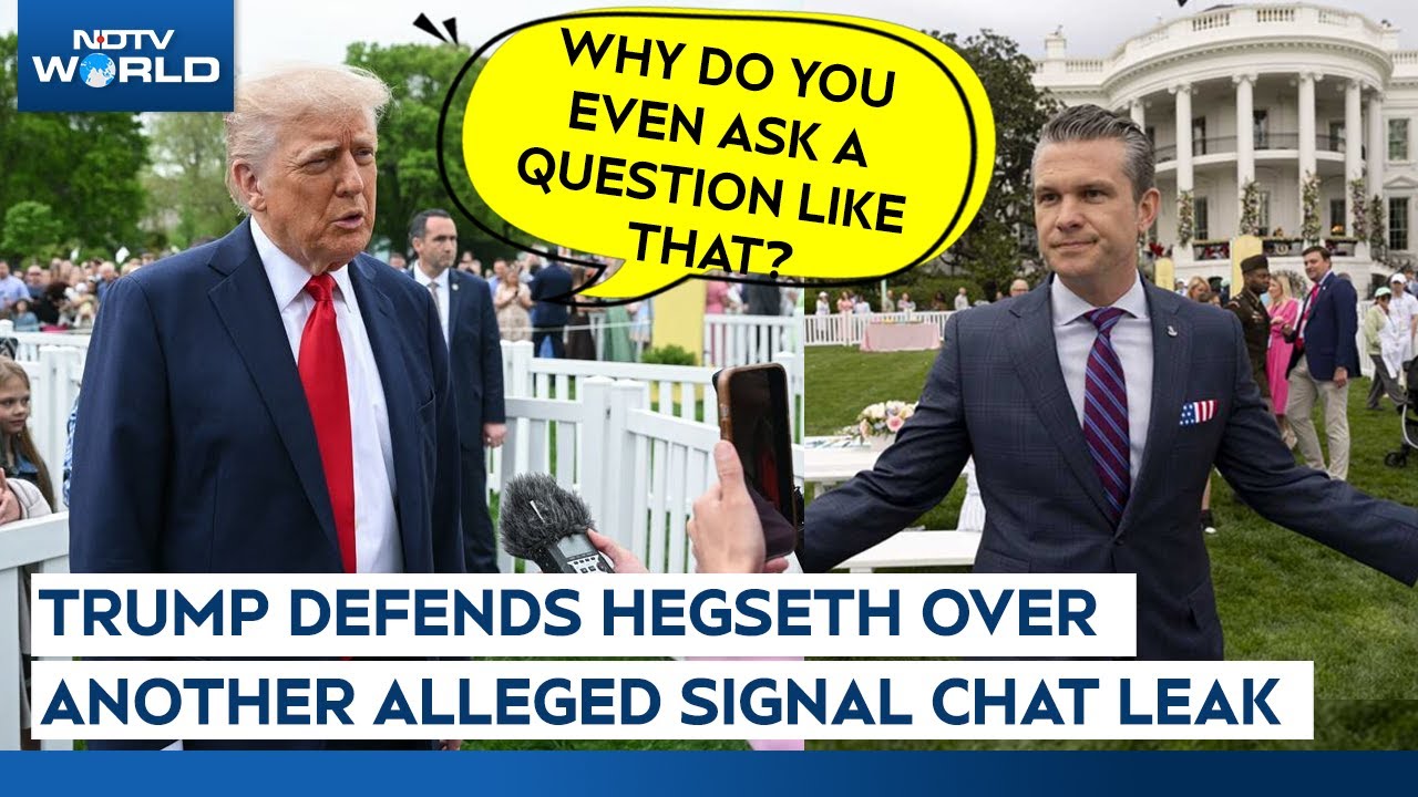 Donald Trump Backs Defense Secretary Hegseth After Reports Of 2nd Signal Chat Leak
