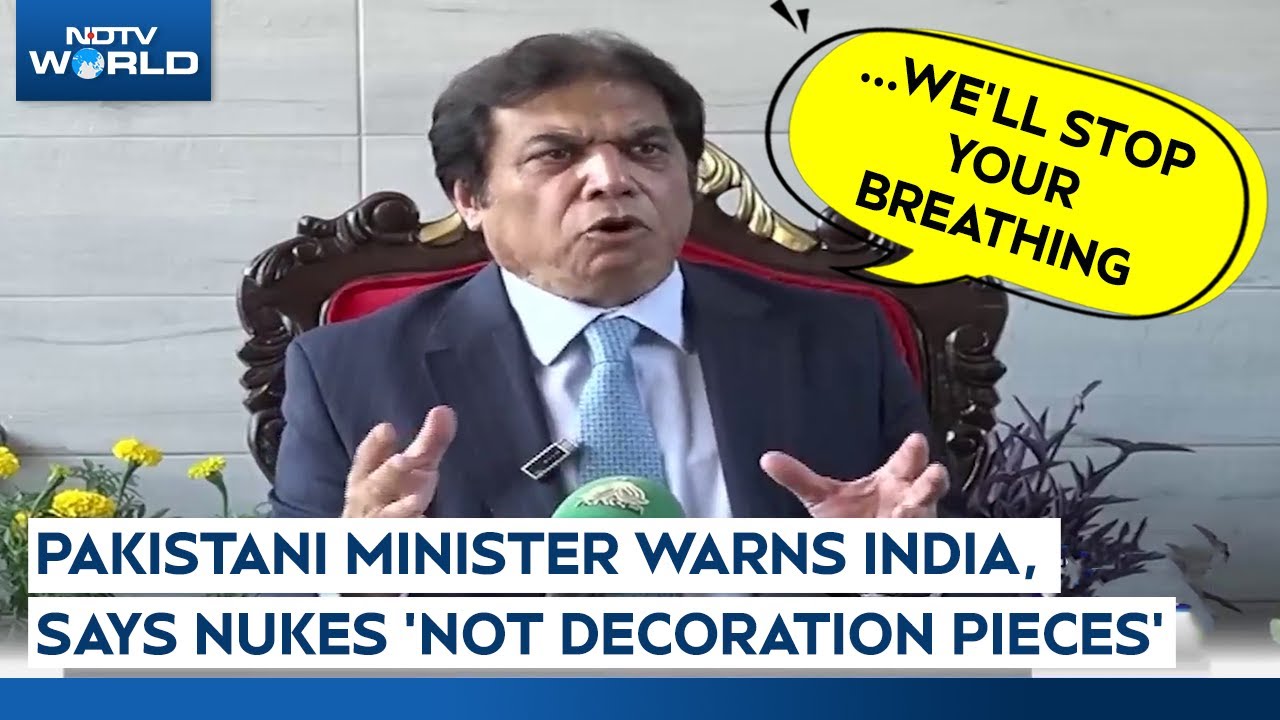 Pak Minister Issues Direct Threat To India, Warns Nuclear Action