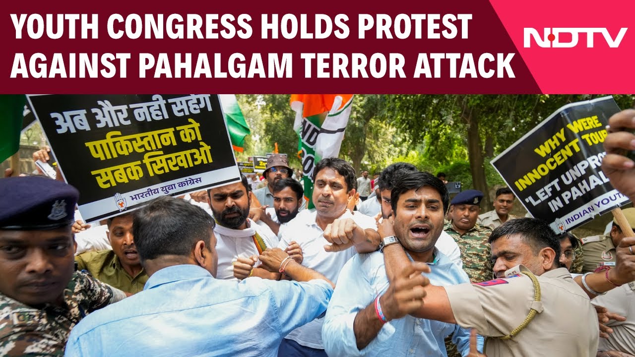 Youth Congress Protests Against Pahalgam Terror Attack Near Pak High Commission