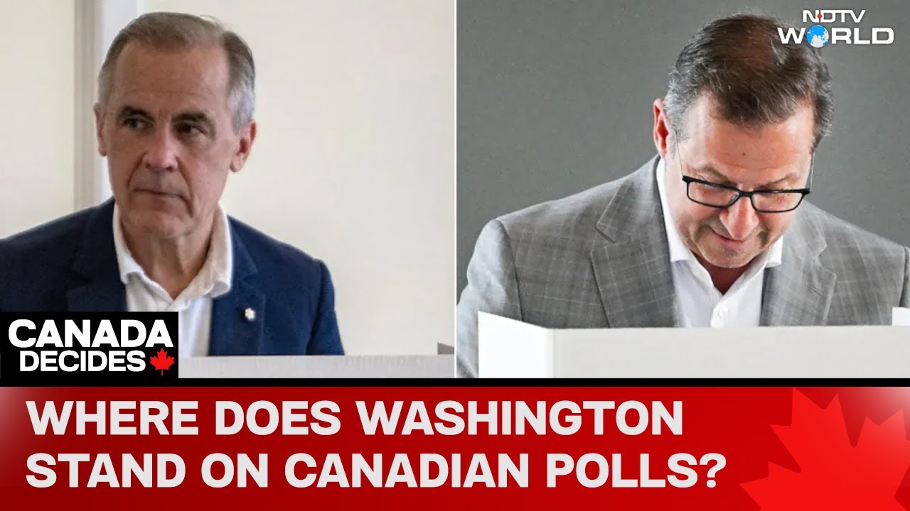 Canada Election Result | Is Washington Rooting For Stability In Canadian Polls? Ray Locker Answers