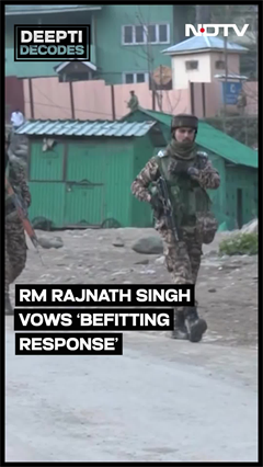 Rajnath Singh Vows ‘Befitting Response’, Pak Army Spooked?