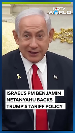 Netanyahu Backs Trump Tariffs, Says Israel To Eliminate Trade Deficit With US