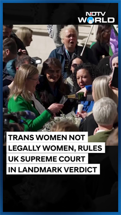 UK Supreme Court Says Trans Women Are Not Legally Women, Backs Biological Definition Of Female