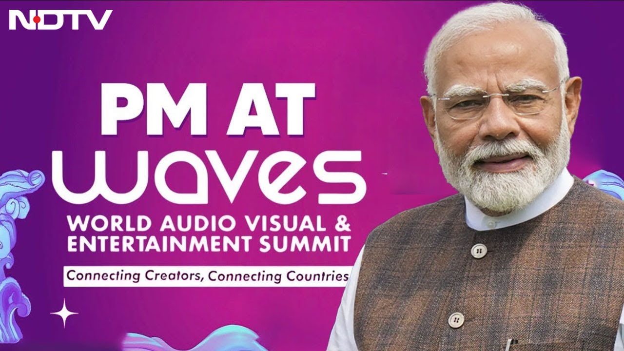 WAVES Summit 2025 | PM Modi Inaugurates WAVES Summit 2025