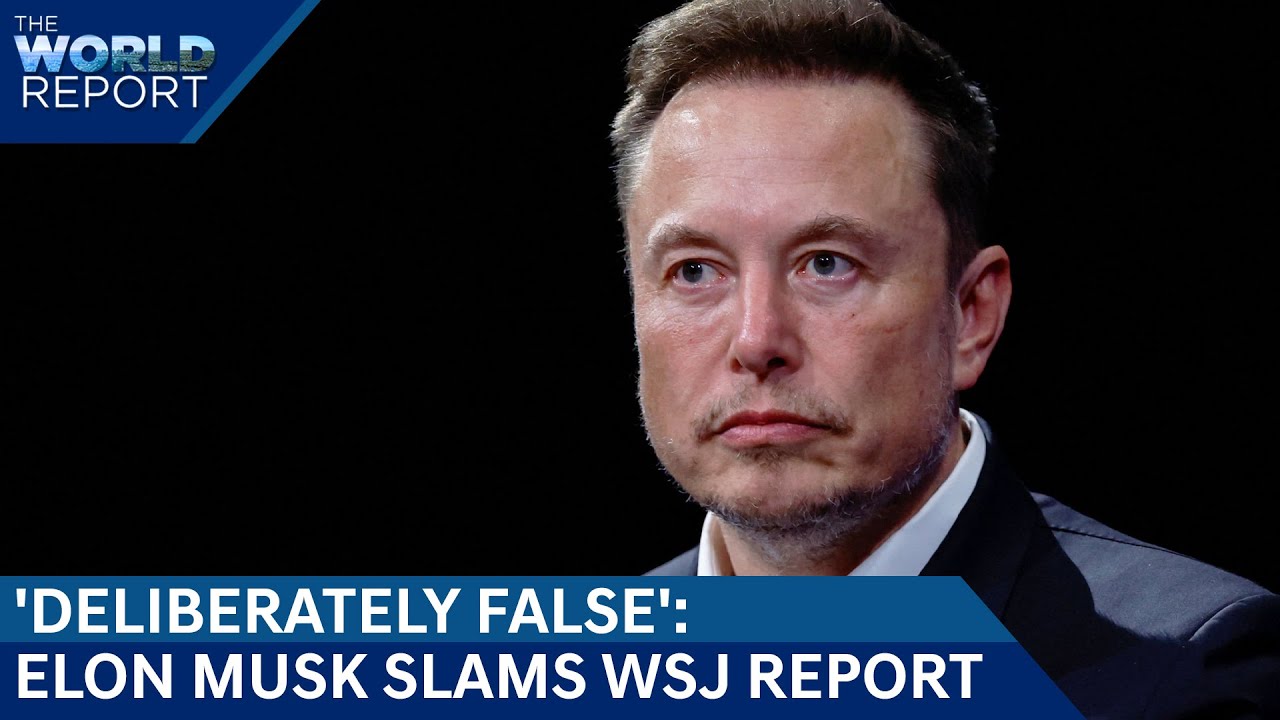Billionaire Elon Musk Slams WSJ Report Claiming Tesla Looking To Replace Him | The World Report