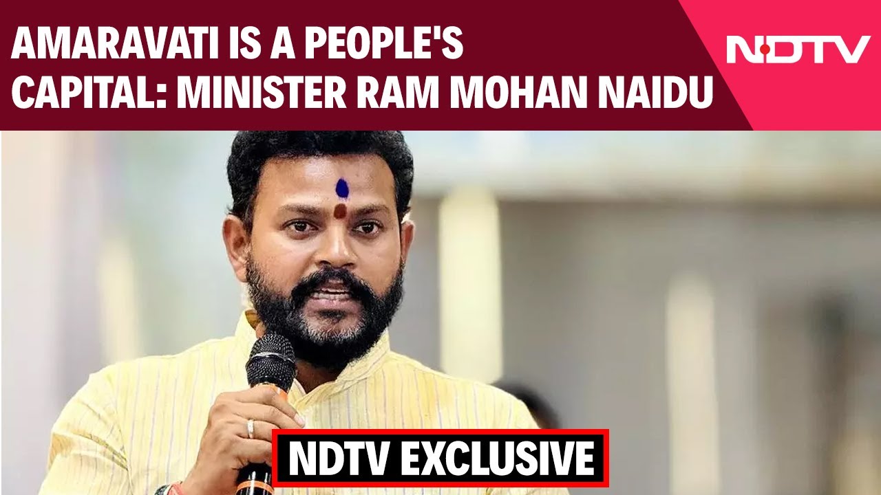 Amaravati Is A People's Capital: Minister Ram Mohan Naidu