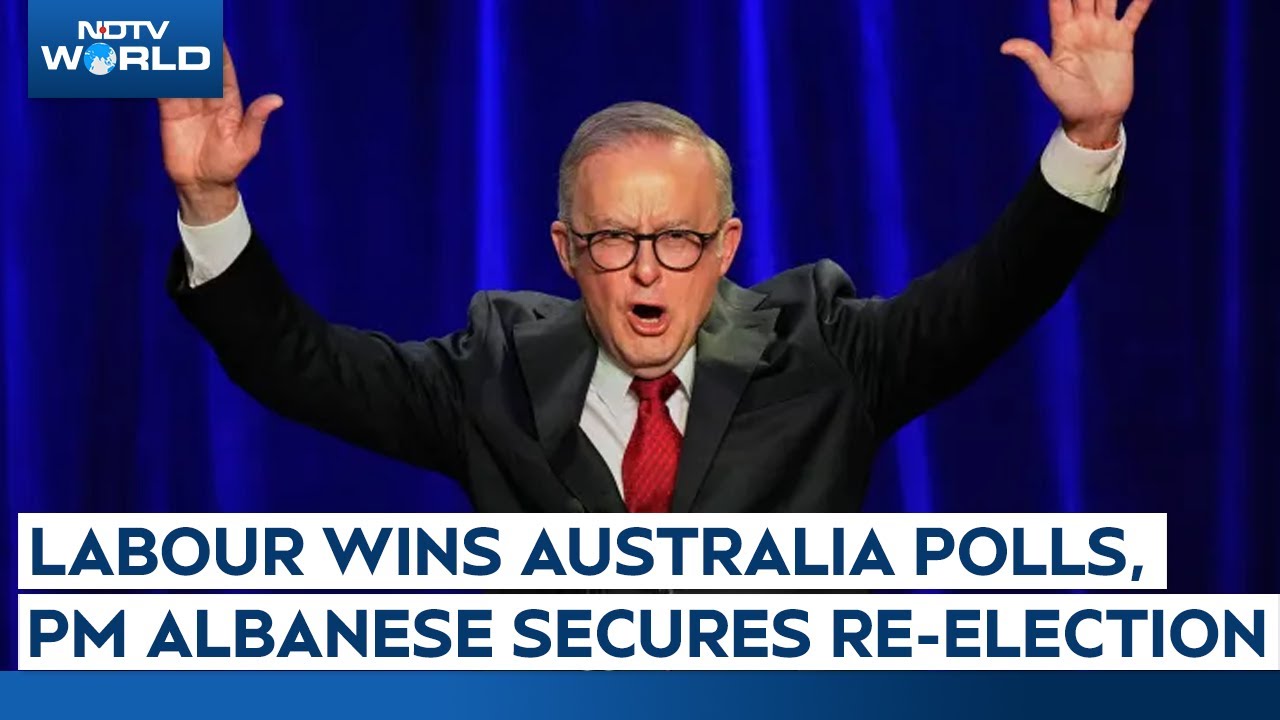 Australia Election Results | Labour Wins Australia Polls, PM Albanese Secures Re-Election