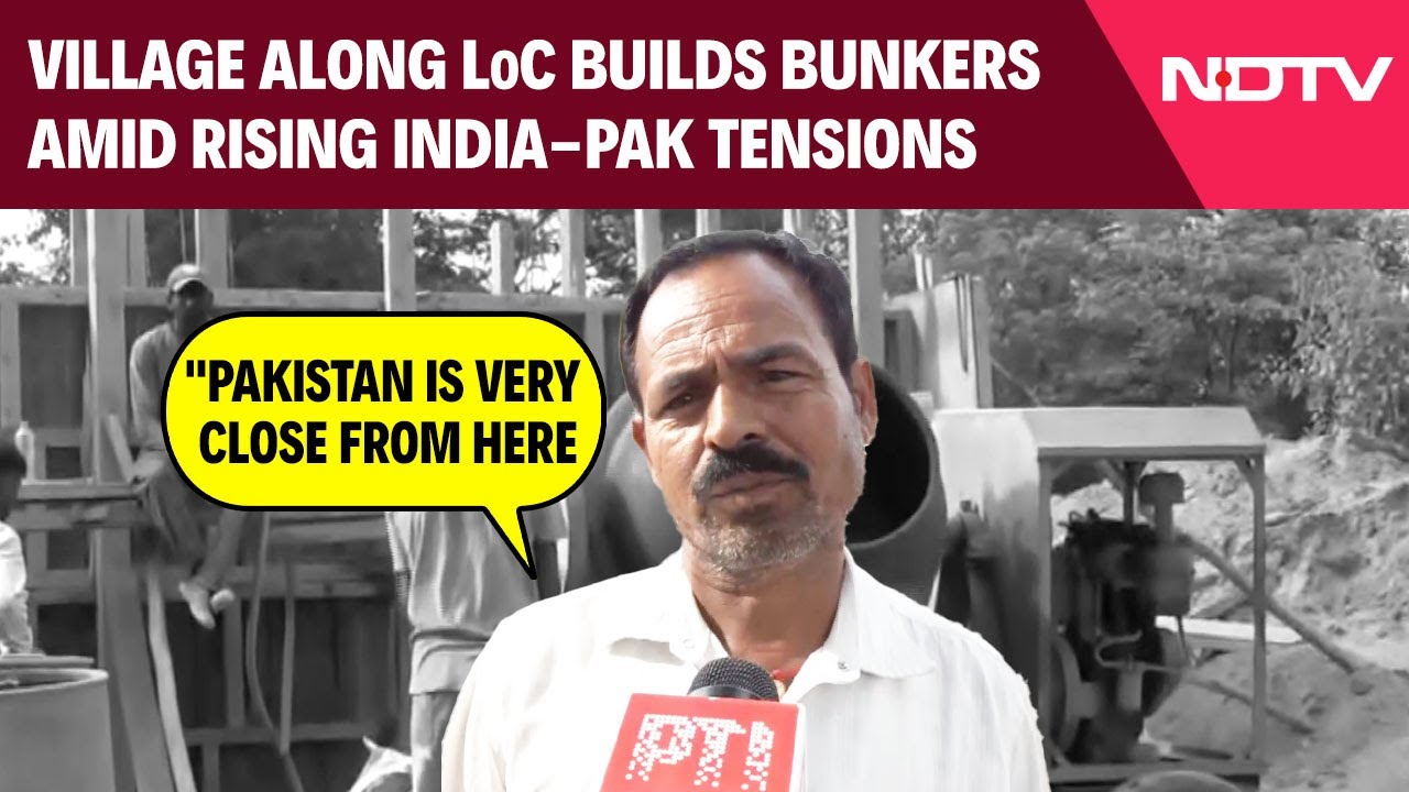 Video: India Pak Tension | Village Along LoC Builds Bunkers Amid Rising India-Pakistan Tensions