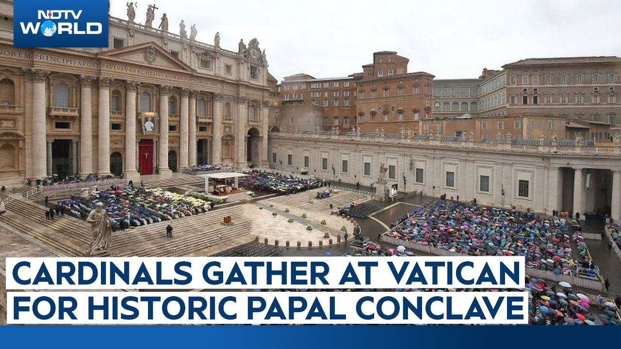 Papal Conclave Cardinals | The Conclave To Elect A New Pope Has Officially Begun